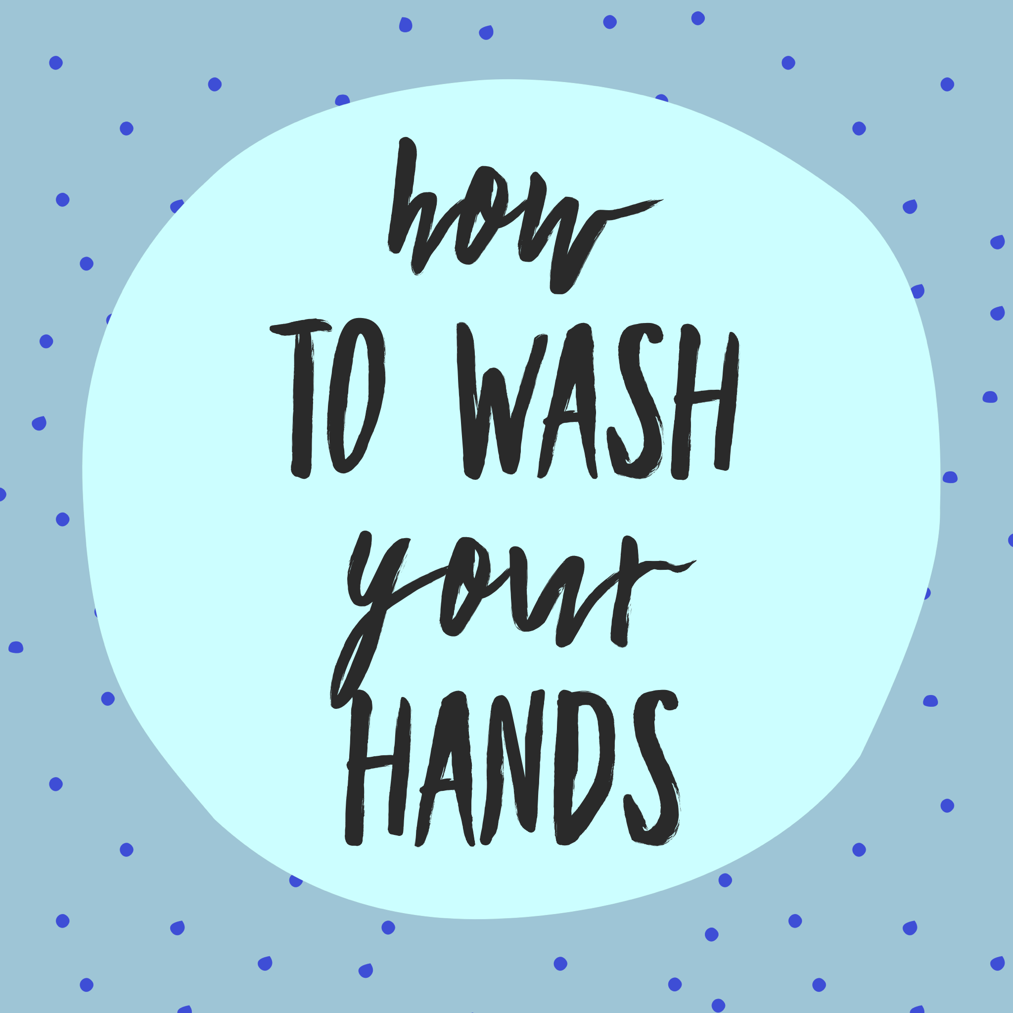 Weekly Tip - How to wash your hands